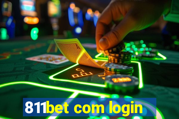 811bet com login